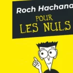 Roch Hachana pour les nuls