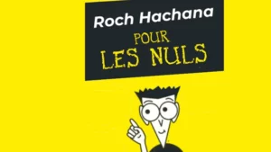 Roch Hachana pour les nuls